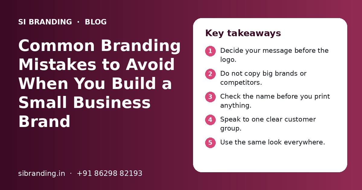 Common Branding Mistakes to Avoid When You Build a Small Business Brand: key takeaways infographic
